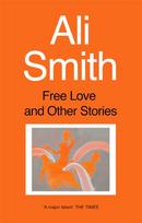 Free Love And Other Stories