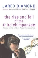 Rise And Fall Of The Third Chimpanzee