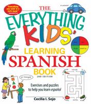 Everything Kids' Learning Spanish Book