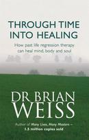 Through Time Into Healing