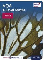 AQA A Level Maths: Year 2 Student Book