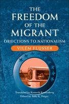 Freedom of the Migrant