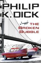 Broken Bubble