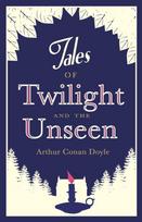 Tales of Twilight and the Unseen