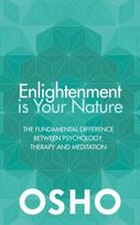 Enlightenment is Your Nature