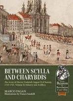 Between Scylla and Charybdis - The Army of Elector Frederich August II of Saxony, 1733-1763