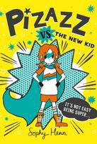 Pizazz vs. the New Kid