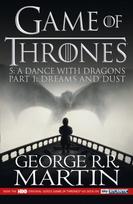 Dance with Dragons: Part 1 Dreams and Dust