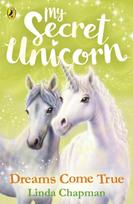 My Secret Unicorn: Dreams Come True