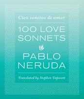 One Hundred Love Sonnets