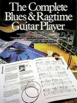 Complete Blues And Ragtime Guitar Player