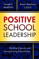 Positive School Leadership