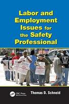 Labor and Employment Issues for the Safety Professional - Minkštas viršelis