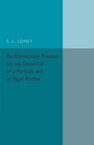 Elementary Treatise on the Dynamics of a Particle and of Rigid Bodies