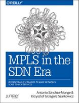 MPLS in the SDN Era