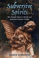 Subversive Spirits