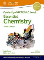 Cambridge IGCSE® & O Level Essential Chemistry: Student Book Third Edition