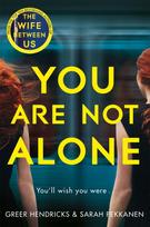 You Are Not Alone