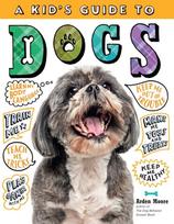 Kid's Guide to Dogs