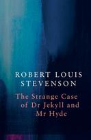 Strange Case of Dr Jekyll and Mr Hyde (Legend Classics)