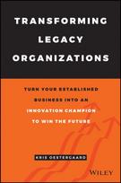 Transforming Legacy Organizations