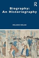 Biography: An Historiography