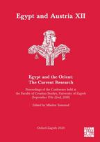 Egypt and Austria XII - Egypt and the Orient: The Current Research