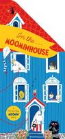 In the Moominhouse, A Lift-the-Flap Moomin Story