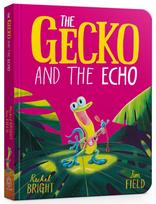 Gecko and the Echo Board Book, From The World of Rachel Bright & Jim Field
