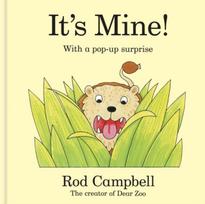 It's Mine!, A pop-up jungle book from the creator of Dear Zoo