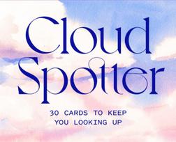 Cloud Spotter, 30 Cards to Keep You Looking Up