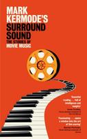 Mark Kermode's Surround Sound, The Stories of Movie Music