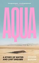 Aqua, A Story of Water and Lost Dreams