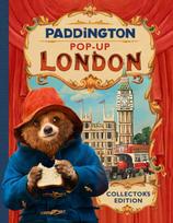 Paddington Pop-Up London: Movie tie-in, Collector’S Edition