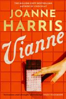 Vianne, The irresistible new story from the million-copy bestselling author of CHOCOLAT