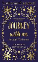 Journey With Me Through Christmas, An advent devotional