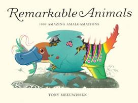 Remarkable Animals, 1000 Amazing Amalgamations