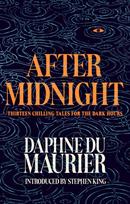 After Midnight, Thirteen Chilling Tales for the Dark Hours