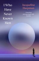 I Who Have Never Known Men, Deluxe Edition