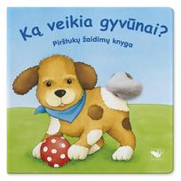Ką veikia gyvūnai? Pirštukų žaidimų knyga
