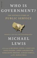 Who is Government?, The Untold Story of Public Service