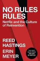 No Rules Rules - Erin Meyer,Reed Hastings