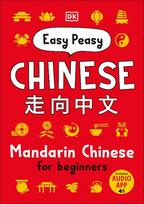 Easy Peasy Chinese: Mandarin Chinese for Beginners