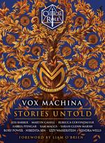 Critical Role: Vox Machina--Stories Untold