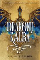 El. knyga Drakonų kalba. Pirma knyga - S.F Williamson