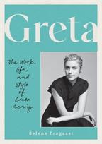 Greta, The Work, Life, and Style of Greta Gerwig