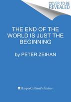 End of the World Is Just the Beginning, Mapping the Collapse of Globalization