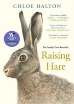 Raising Hare, The heart-warming true story of an unlikely friendship