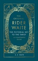 Pictorial Key To The Tarot, An Illustrated Guide