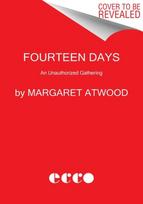 Fourteen Days, A Collaborative Novel